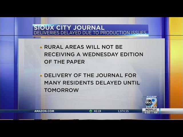 Sioux City Journal Delivery Delay