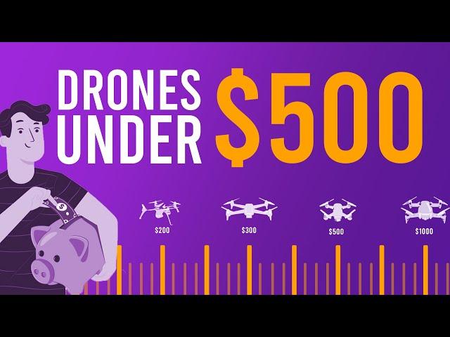 Best Drones under $500 (My top 4 in 2020)