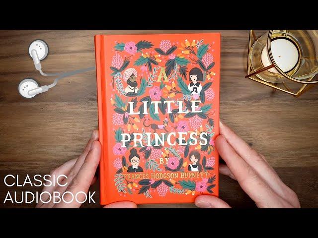 A LITTLE PRINCESS | Full Audiobook | by F. H. Burnett (The Secret Garden) * unabridged with text