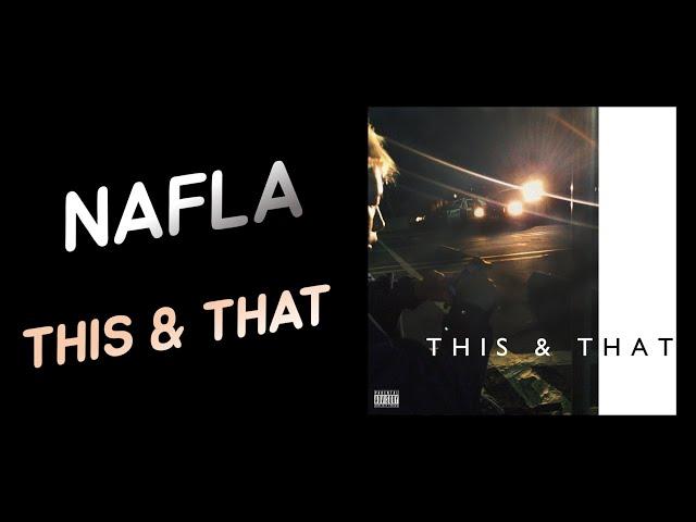 [MIXTAPE] 나플라 NAFLA [THIS & THAT] 믹스테잎 앨범 전곡 듣기 Full Album