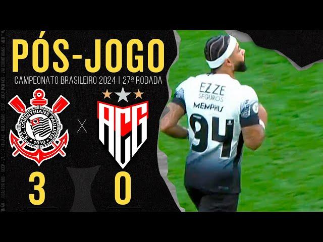 CORINTHIANS 3 X 0 ATLÉTICO-GO  AO VIVO | PÓS-JOGO: ZONA MISTA E COLETIVA | BRASILEIRÃO 2024