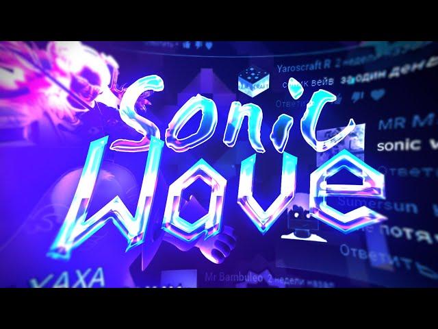 КАК БЫЛ ПРОЙДЕН SONIC WAVE | 3000Dan