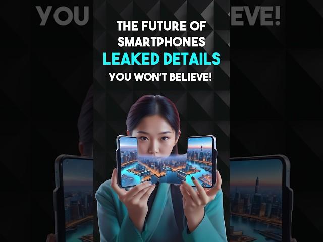 The Future of Smartphones: Leaked Details You Won’t Believe! | Tech Vibes