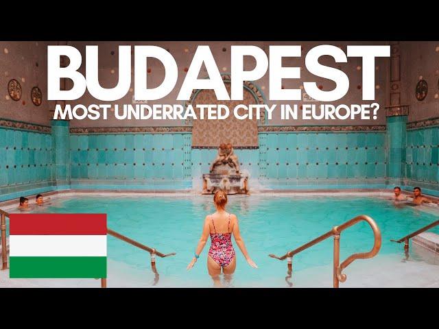 Why Budapest Is Europe's MOST UNDERRATED City 