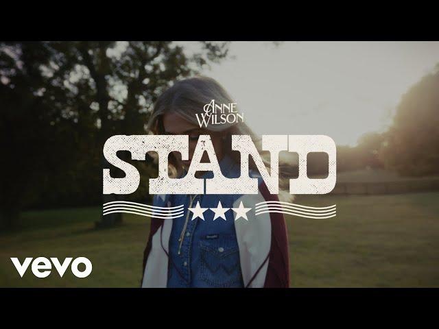 Anne Wilson - Stand (Official Performance Lyric Video)