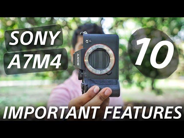 Sony A7M4 Top 10 Features | Why This Camera Is So Amazing 