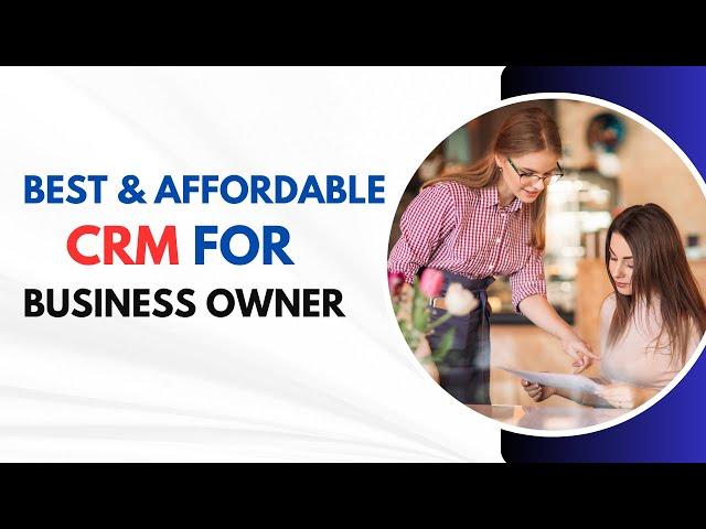 Best crm for small business Startups and Agency that Boost Your Sales in 2025