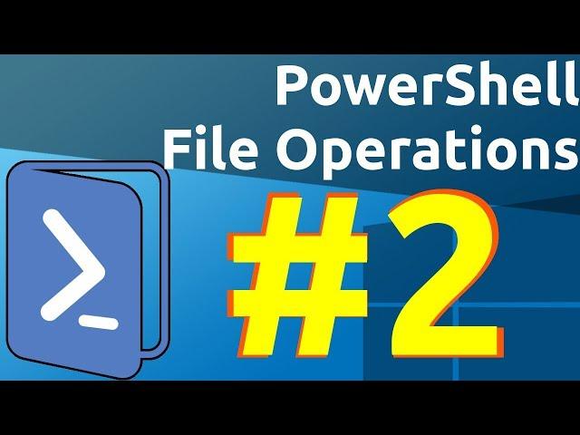 Windows PowerShell [02] Output & File Operations