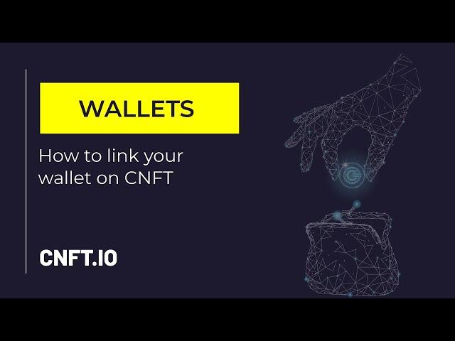 Wallet | How to link your wallet on CNFT IO