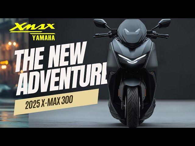 2025 YAMAHA XMAX 300 - A Closer Look at The Specs and Features