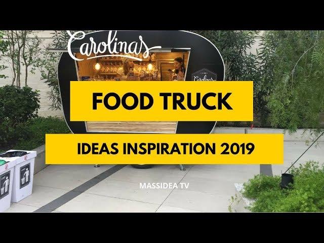 45+ Cool Food Truck Ideas Inspiration 2019