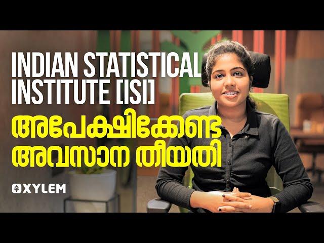 Indian Statistical Institute -[ISI] - Admission Process & Entrance Exam Pattern & Date | XYLEM KEAM