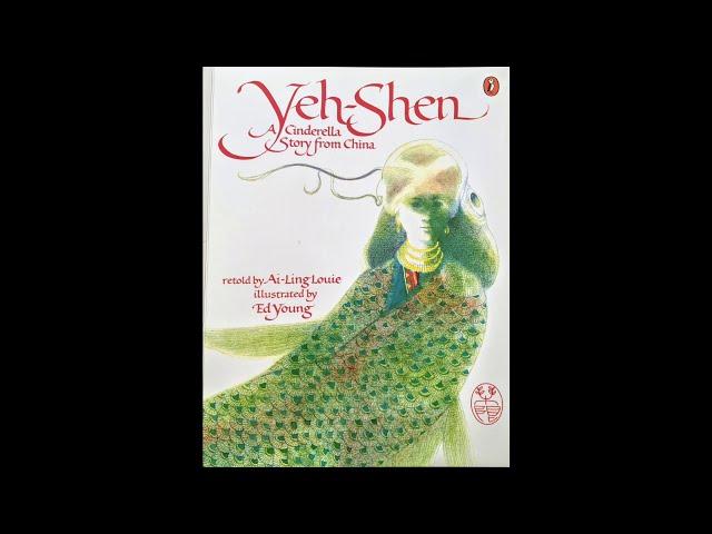 Yeh-Shen Read Aloud