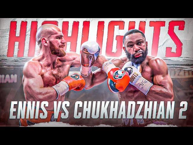 Jaron Ennis vs Karen Chukhadzhian 2 HIGHLIGHTS | BOXING FULL FIGHT HD