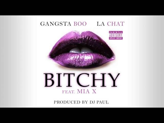 Gangsta Boo, La Chat, & Mia X - "Bitchy" (Prod. By DJ Paul)