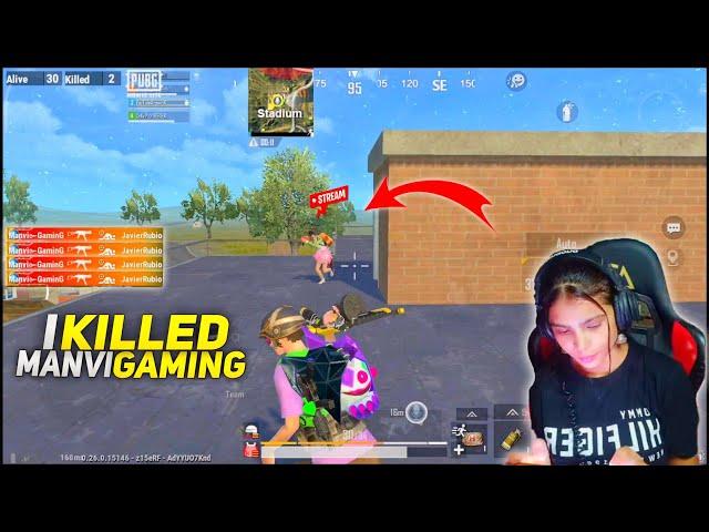 I KILLED MANVI GAMING ON LIVE STREAM  @Manvi_Gaming