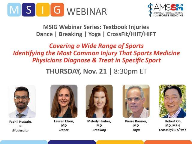 Textbook Injuries Series (Dance, Breaking, Yoga and CrossFit) | AMSSM MSIG Webinar