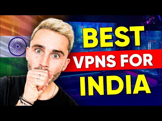 Best VPN for India — Get an Indian IP Address