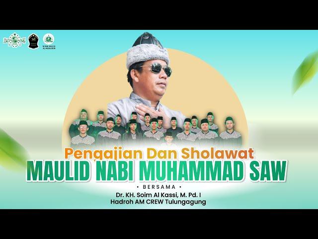 LIVE PENGAJIAN DAN SHOLAWAT DALAM RANGKA PERINGATAN MAULID NABI MUHAMMAD SAW