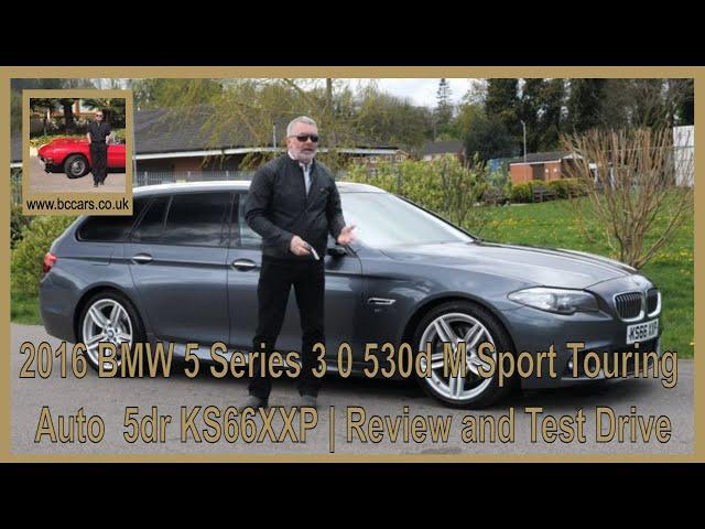 2016 BMW 5 Series 3 0 530d M Sport Touring Auto  5dr KS66XXP | Review and Test Drive