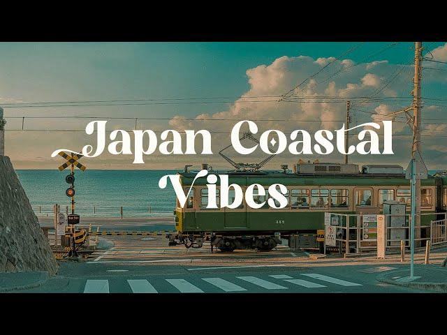 Japan Coastal Vibes  Lofi Mix for Focus and Relaxation