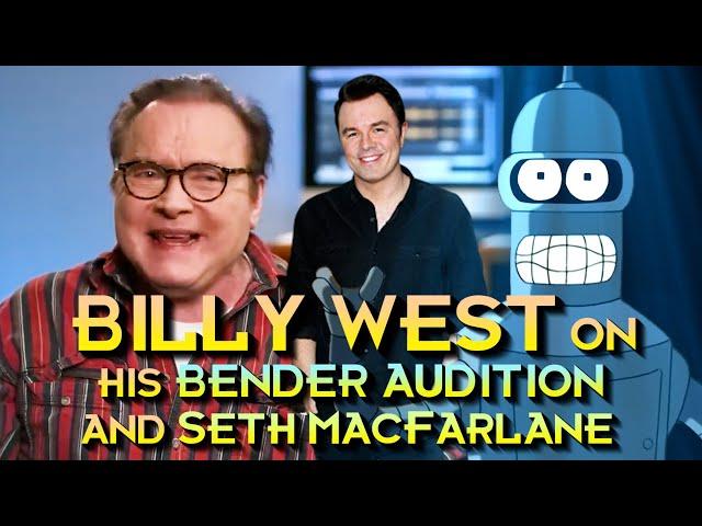 Billy West on his (failed) BENDER audition and Seth MacFarlane