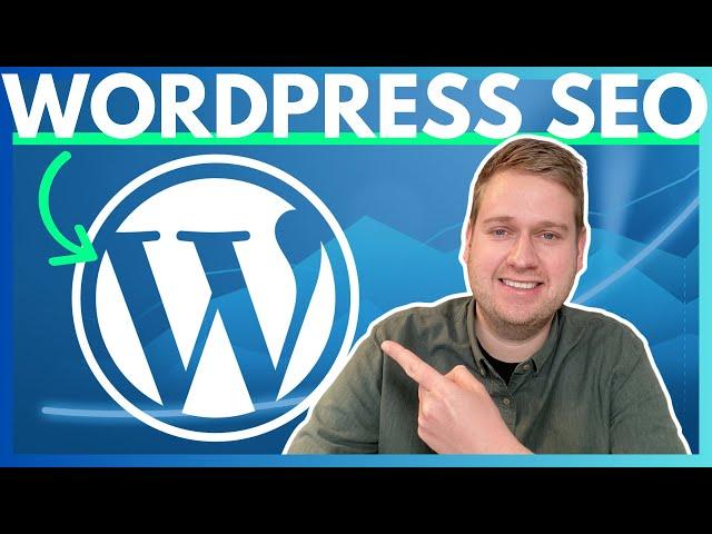 WordPress SEO optimieren: So verbesserst DU dein Ranking in 2024! 