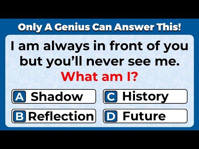 ONLY A GENIUS CAN ANSWER THESE TRICKY RIDDLES | Riddles Quiz