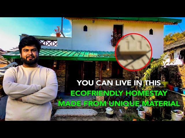 You Can Live In This Ecofriendly Homestay Made From Unique Material | Anuj Ramatri - An EcoFreak