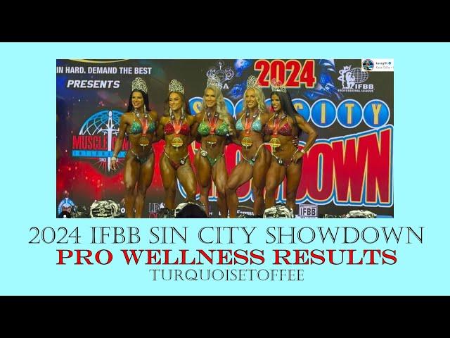 2024 IFBB Sin City Showdown Pro Wellness Results