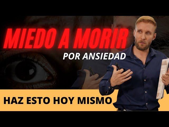 Miedo a Morir - Necesitas saber estas 3 cosas