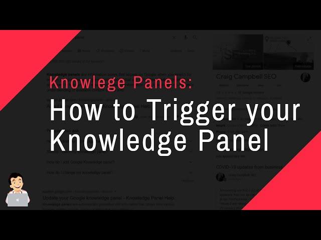 How to Trigger your Knowledge Panel, Dominate your Brand Search