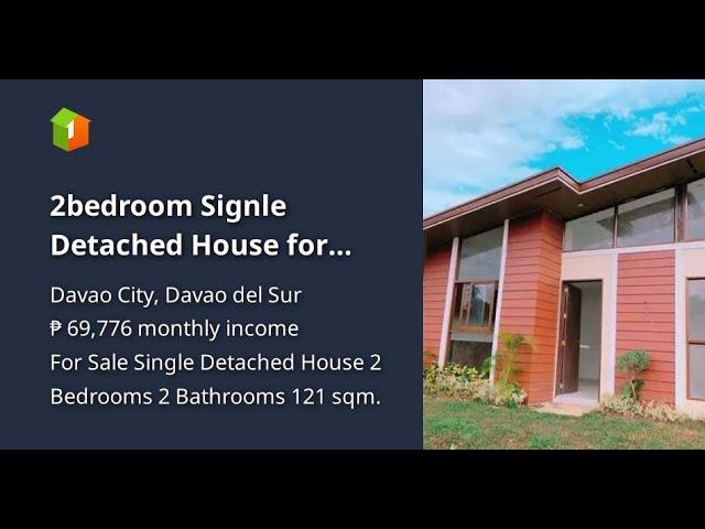 2bedroom Signle Detached House for sale in Davao City Philippines