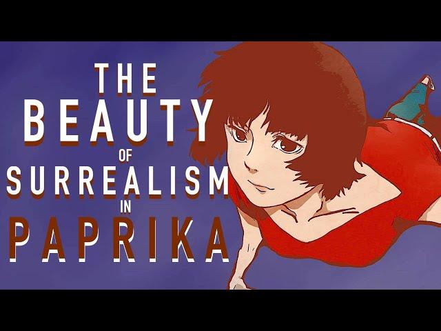 The Beauty of Surrealism in Paprika