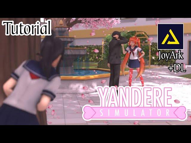 (Tutorial) Yandere Simulator On JoyArk Android DL Link + Gameplay