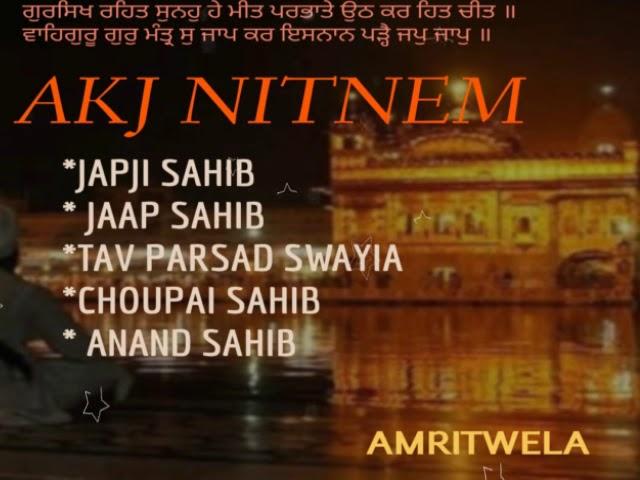 Akj Nitnem | 5 Bania path | AMRITWELA | AKJ SANGAT | (MUST LISTEN)