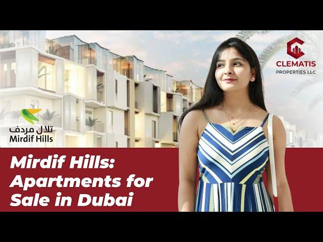 Mirdif Hills Dubai - Luxury Apartments for Sale