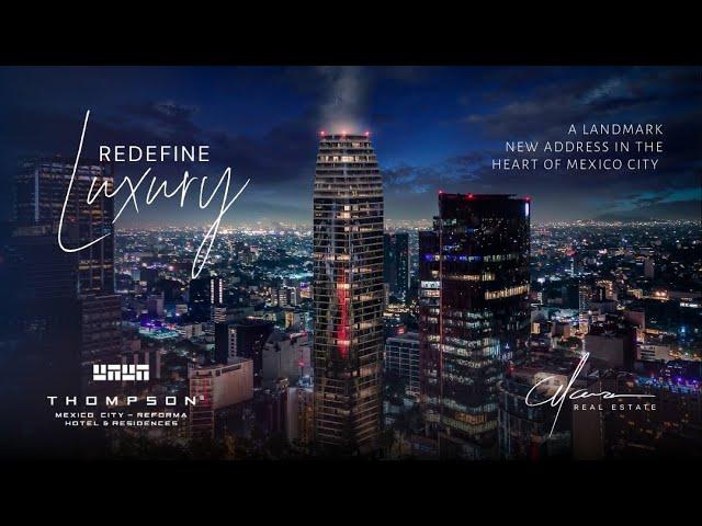 Thompson Mexico City | New High-Rise with Luxury Condo | Thompson CDMX Hotel & Residences