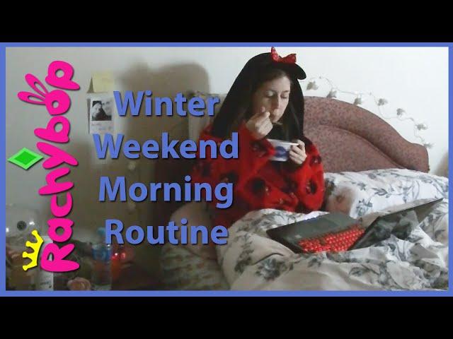 Winter Weekend Morning Routine | Rachybop