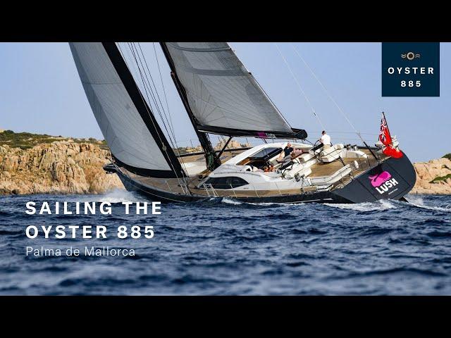 Sailing the Oyster 885 in Palma de Mallorca | Oyster Yachts