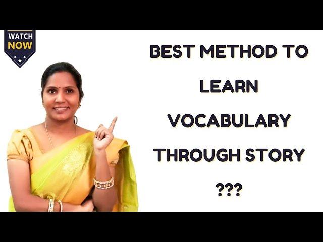 Best Method to learn  Vocabulary Through Story ??? | English for Beginner|  Kakkan Spoken English