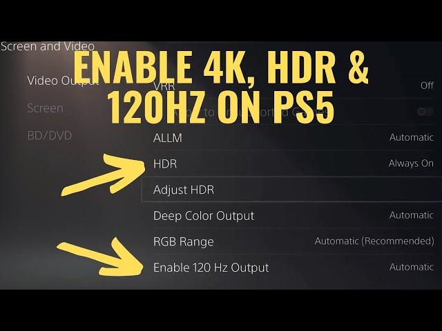 How to Enable and Configure 4K (HDR and 120Hz) On PS5 Console