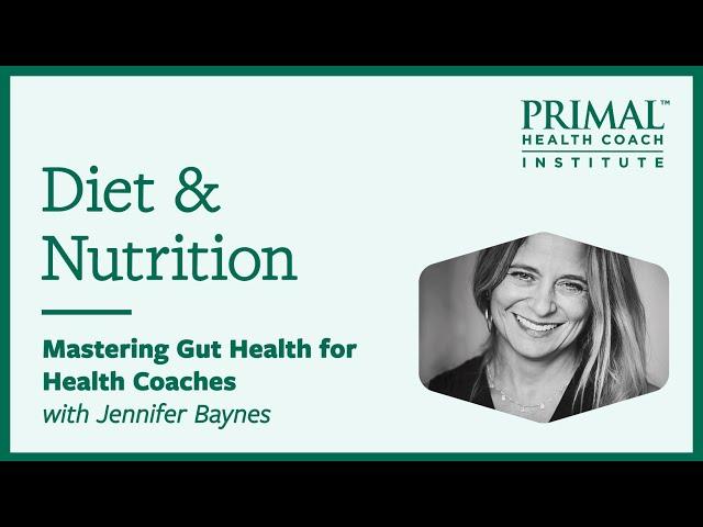 Mastering Gut Health for Health Coaches