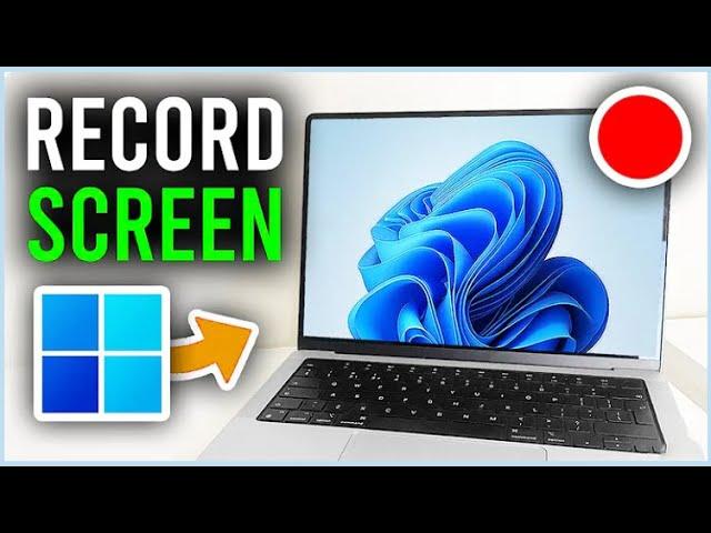 How to Screen Record in Windows 11 Without Software