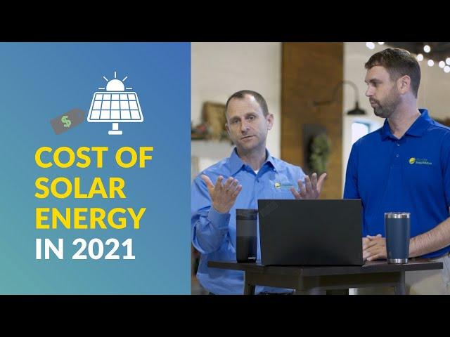 How Much Does it Cost to Install a Solar Energy System in 2021?