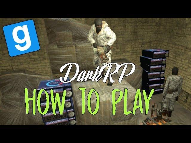 How To Play Garry's Mod DarkRP | The Basics