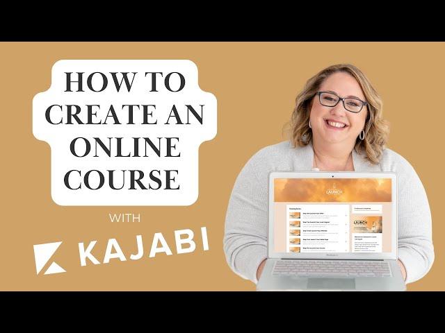 How to Create an Online Course with Kajabi