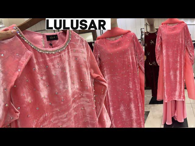 LULUSAR New Collection 2024  Lulusar Silk & Velvet Collection ️