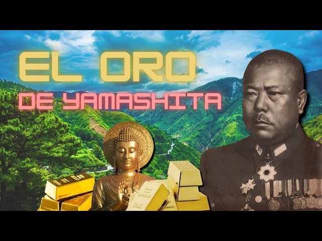 El TESORO mejor guardado de la SEGUNDA GUERRA MUNDIAL - El Oro de Yamashita