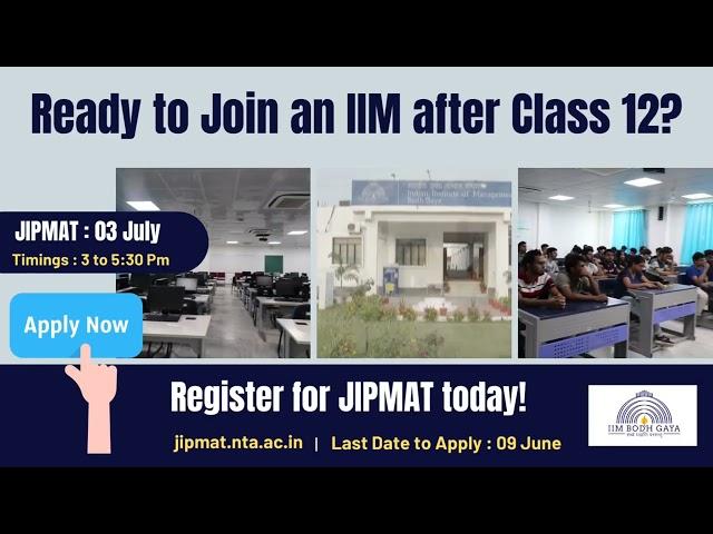 Integrated Programme in Management at IIM Bodh Gaya | Join the Programme through JIPMAT